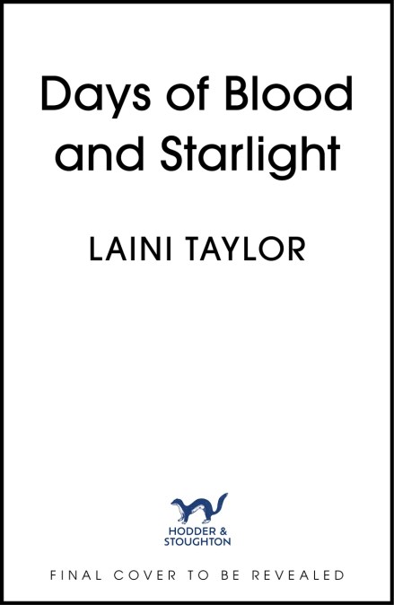 Days of Blood and Starlight