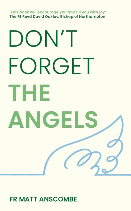 Don’t Forget the Angels
