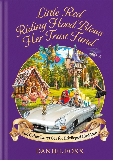 Fairytales for Privileged Children