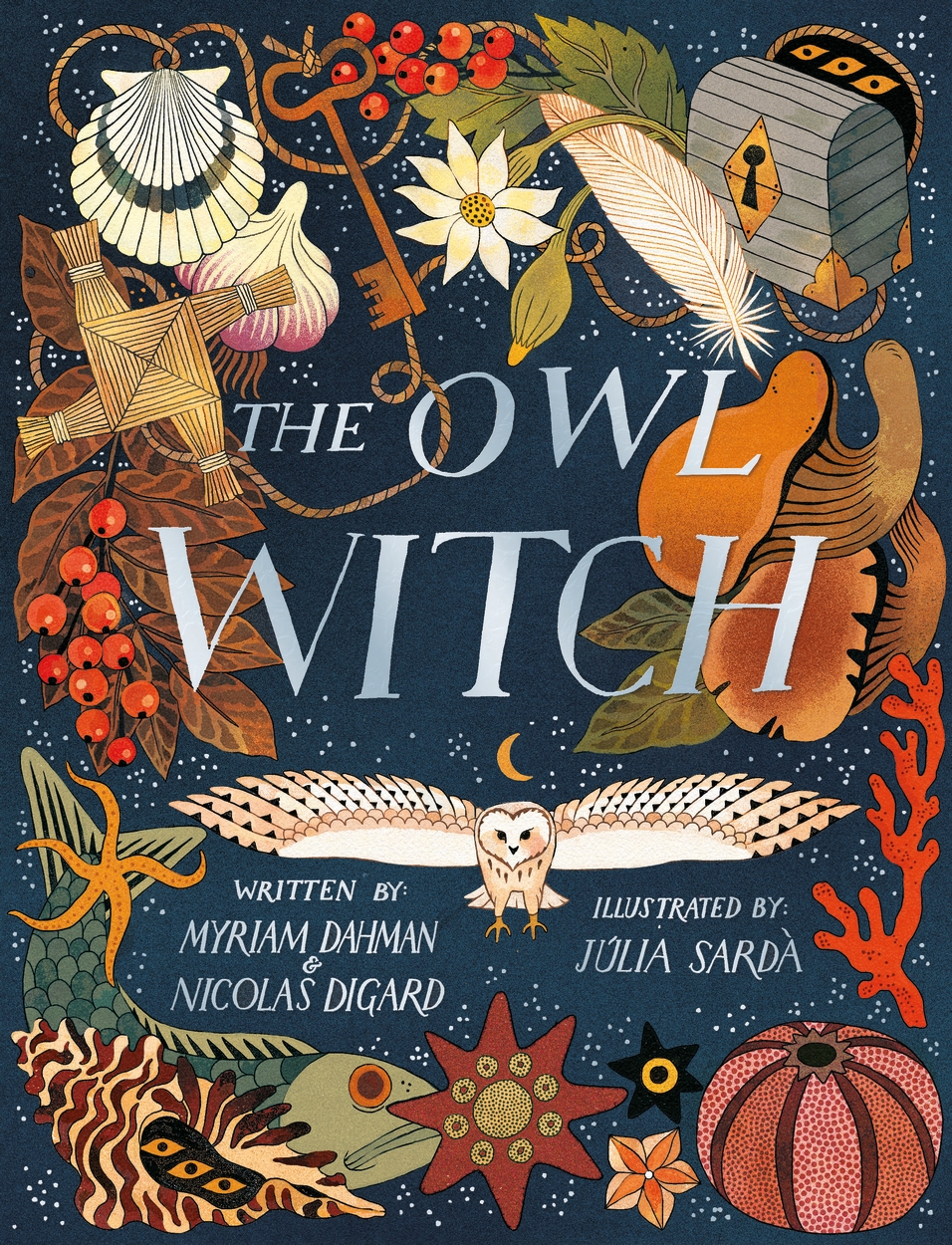 Front cover of The Owl Witch by Myriam Dahman; Nicolas Digard, illustrated by Júlia Sardà Portabella