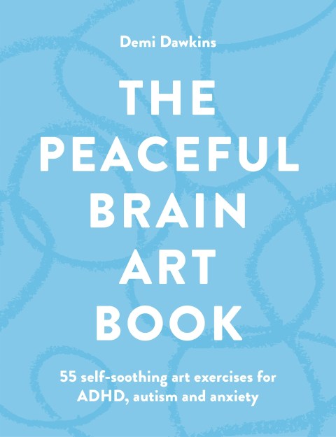The Peaceful Brain Art Book