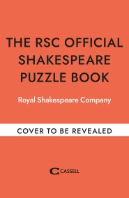 The RSC Official Shakespeare Puzzle Book