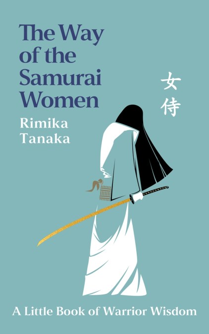 The Way of the Samurai Women