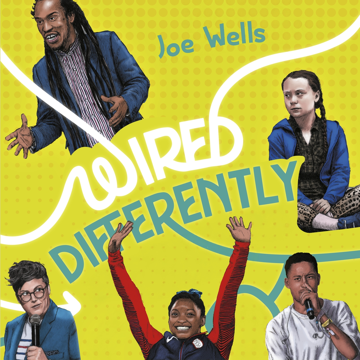 Wired Differently – 30 Neurodivergent People You Should Know by Joe ...