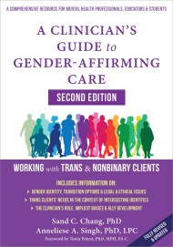 A Clinician’s Guide to Gender-Affirming Care