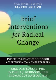 Brief Interventions for Radical Change