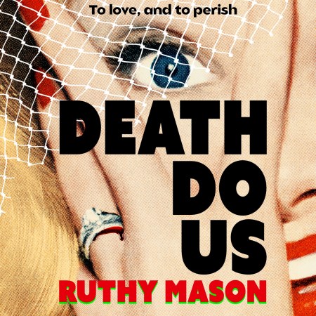 Death Do Us