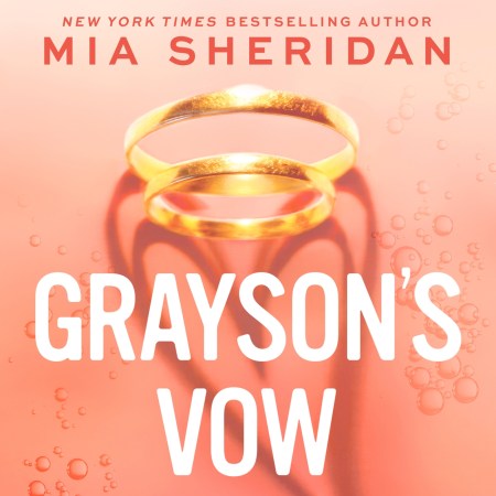 Grayson’s Vow