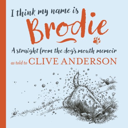 I Think My Name is Brodie
