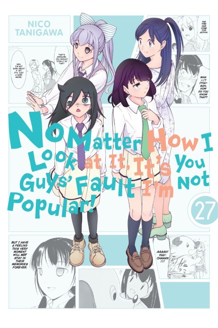 No Matter How I Look at It, It’s You Guys’ Fault I’m Not Popular!, Vol. 27
