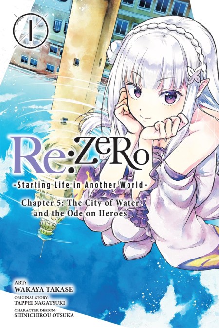 Re:ZERO -Starting Life in Another World-, Chapter 5: The City of Water and the Ode on Heroes, Vol. 1