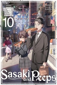 Sasaki and Peeps, Vol. 10 (light novel)