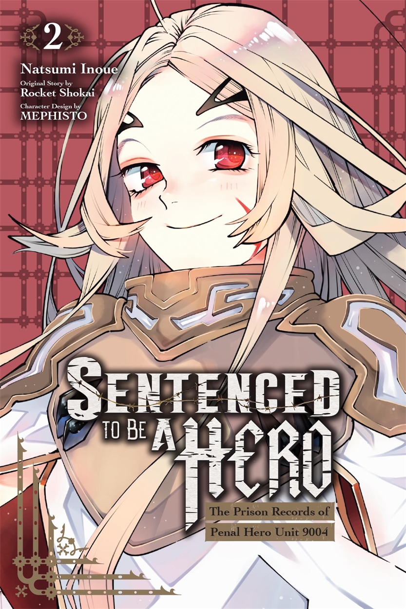 Sentenced to Be a Hero, Vol. 2 (manga) by Matthew Rutsohn