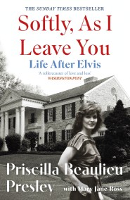 Softly, As I Leave You: Life After Elvis