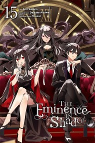 The Eminence in Shadow, Vol. 15 (manga)