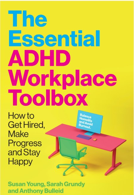 The Essential ADHD Workplace Toolbox