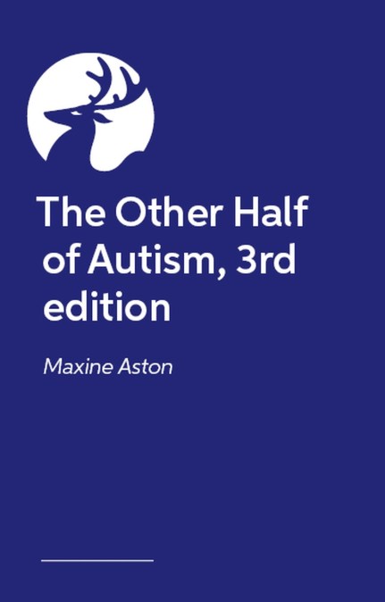 The Other Half of Autism, 3rd edition