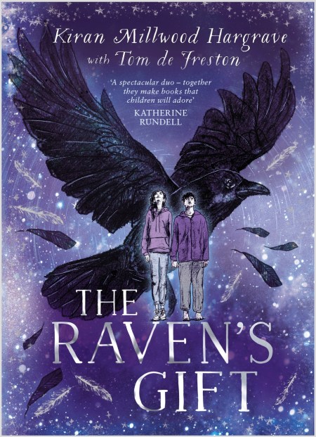 The Raven’s Gift by Kiran Millwood Hargrave | Hachette UK