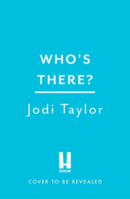 Who’s There?
