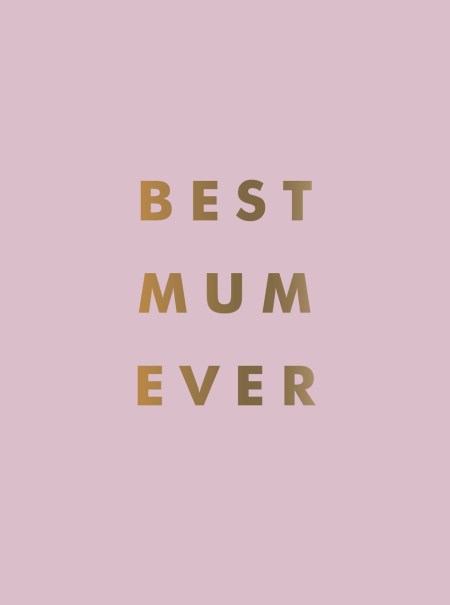 Best Mum Ever