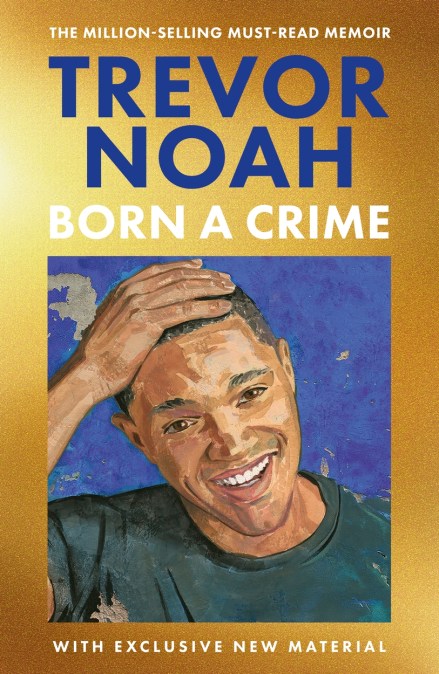 Born A Crime