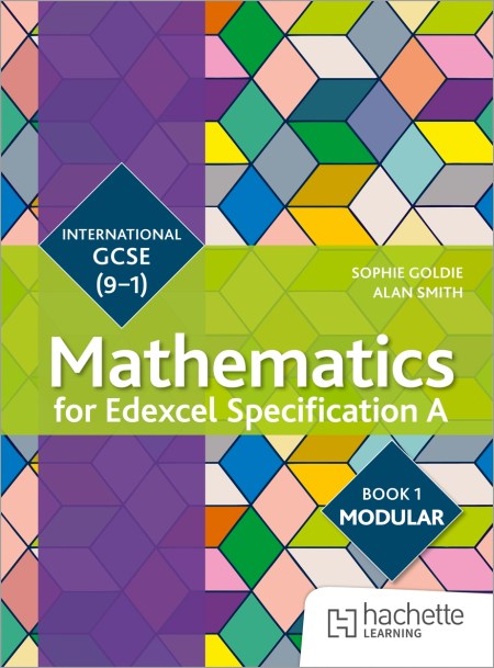 Edexcel International GCSE (9-1) Mathematics Student Book 1 (Modular)
