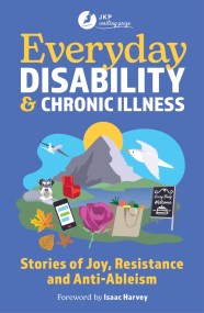 Everyday Disability and Chronic Illness