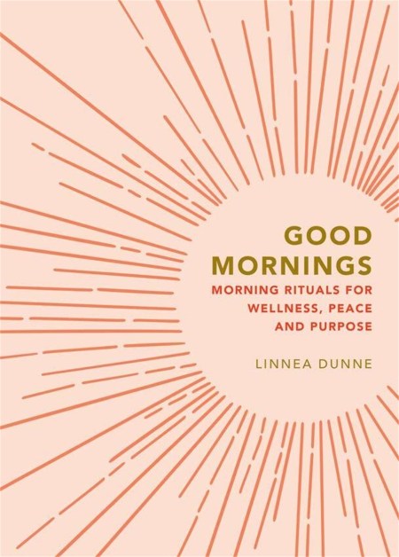 Good Mornings
