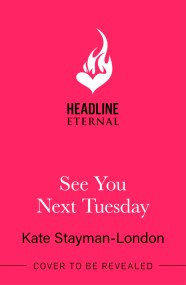 See You Next Tuesday