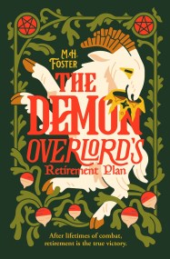 The Demon Overlord’s Retirement Plan