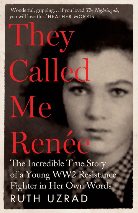 They Called Me Renée