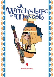 A Witch’s Life in Mongol, Vol. 4