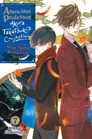 Associate Professor Akira Takatsuki’s Conjecture, Vol. 7 (light novel)