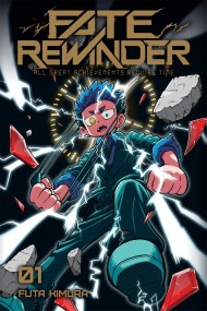 Fate Rewinder: All Great Achievements Require Time, Vol. 1