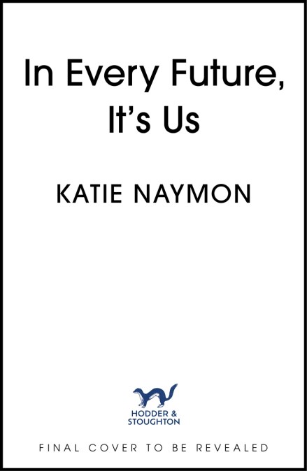 In Every Future, It’s Us