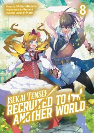 Isekai Tensei: Recruited to Another World: Volume 8 (Manga)