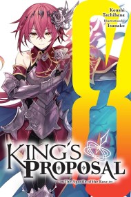 King’s Proposal, Vol. 8 (light novel)