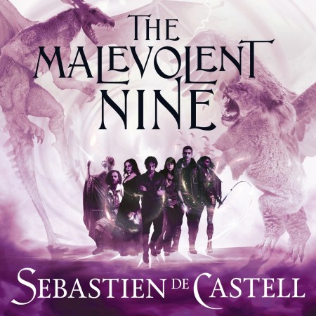 The Malevolent Nine