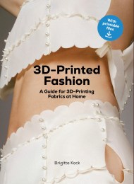 3D-Printed Fashion