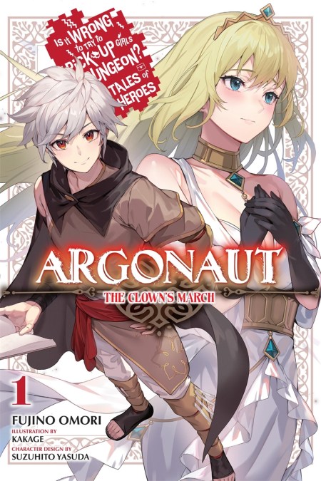 Argonaut, Vol. 1 Is It Wrong to Try to Pick Up Girls in a Dungeon? Tales of Heroes