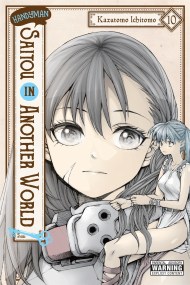 Handyman Saitou in Another World, Vol. 10