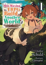Min-Maxing My TRPG Build in Another World: Volume 1 (Light Novel)