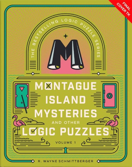 Montague Island Mysteries and Other Logic Puzzles