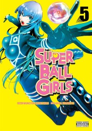Super Ball Girls, Vol. 5