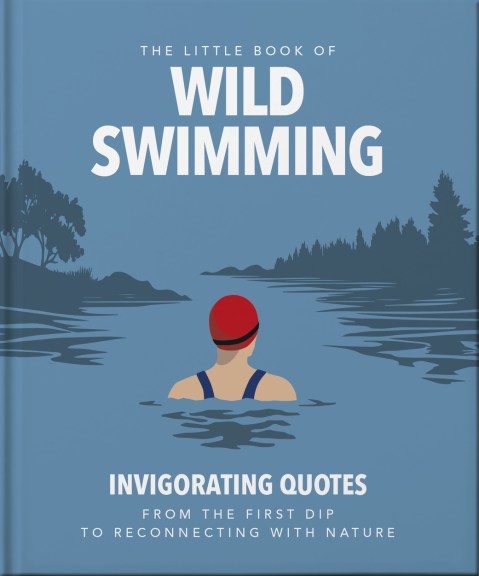 The Little Book of Wild Swimming
