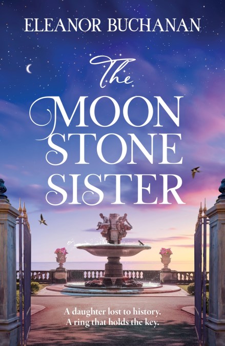 The Moonstone Sister by Eleanor Buchanan | Hachette UK