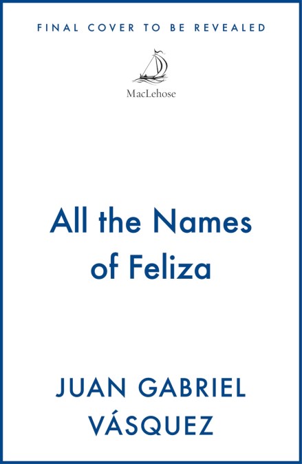 All the Names of Feliza