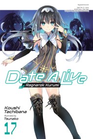 Date A Live, Vol. 17 (light novel)