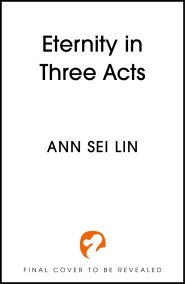 Eternity in Three Acts