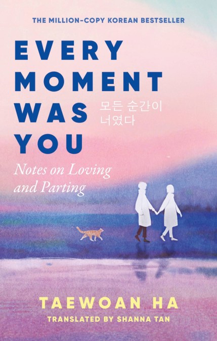 Every Moment Was You